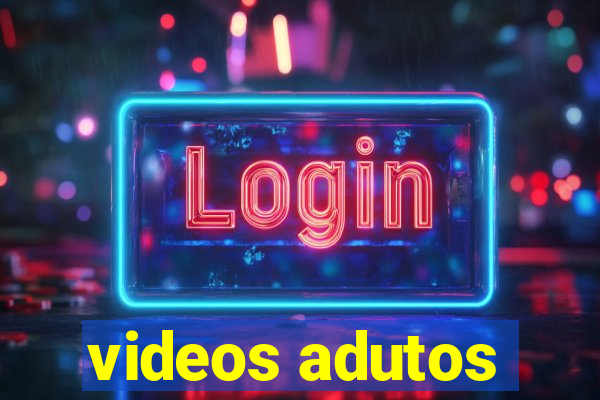 videos adutos